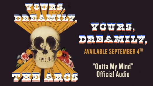 The Arcs – Yours, Dreamily (album)