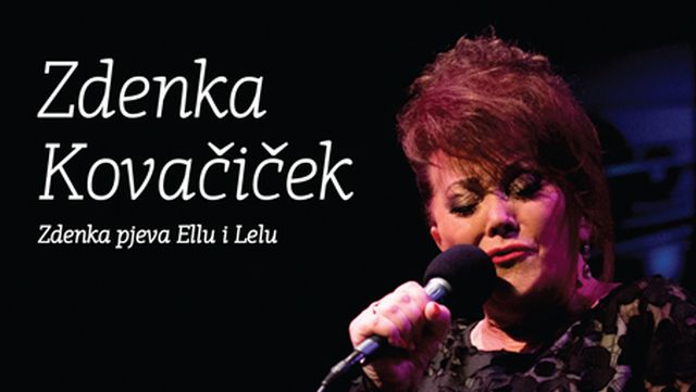Zdenka Kovačiček pjeva Ellu i Lelu live in Lisinski
