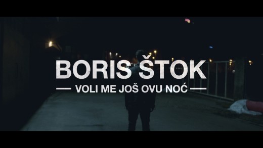 Powerplay 22.2. Boris Štok – Voli me još ovu noć