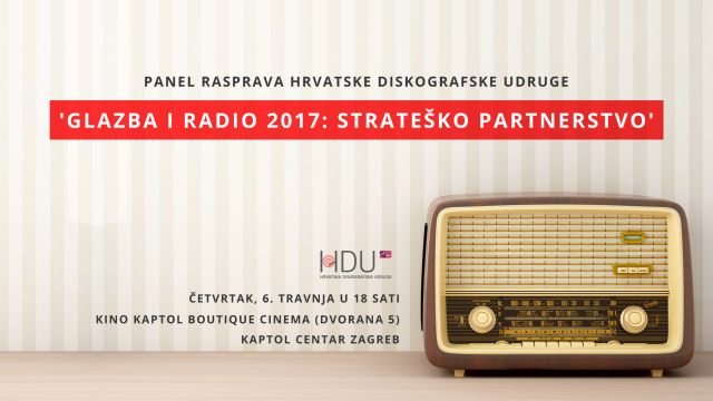 Panel ‘Glazba i radio 2017 – Strateško partnerstvo’