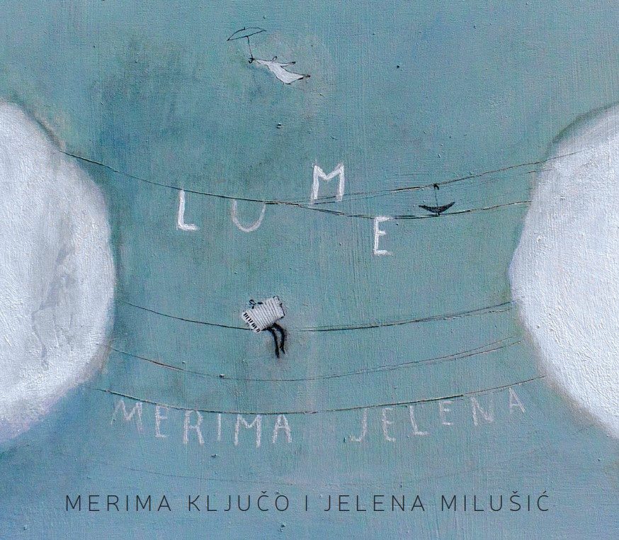 CD preporuka: Merima Ključo i Jelena Milušić – Lume