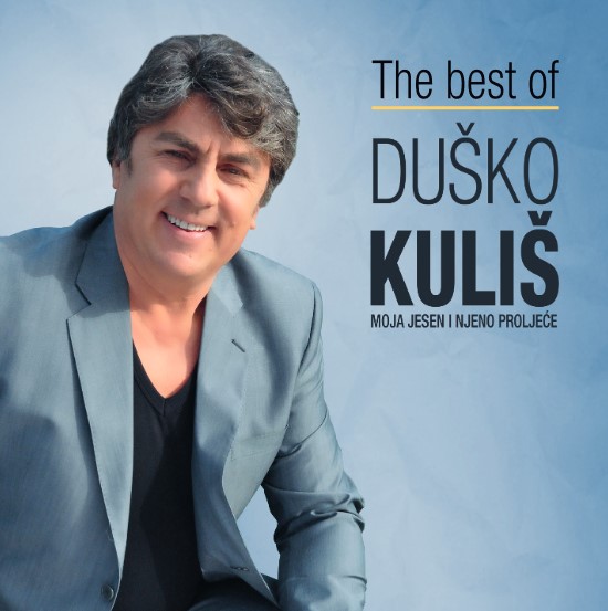 “Moja jesen i njeno proljeće” – dvostruki the best of album Duška Kuliša