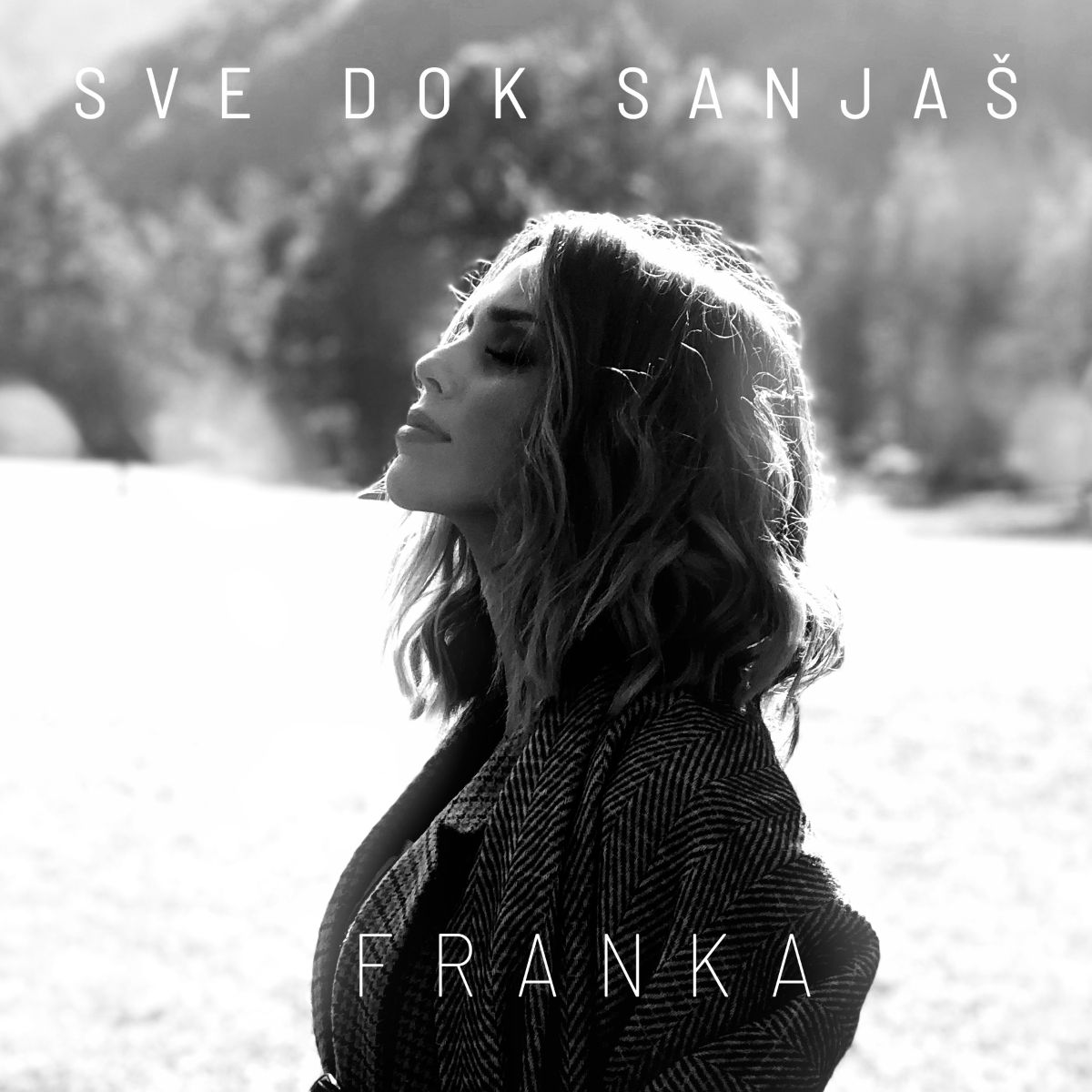 Novi singl i video spot: Franka – Sve dok sanjaš ”Za mene najposebnija pjesma do sada!”
