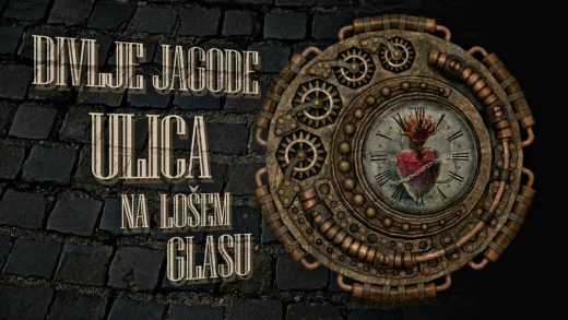 Divlje jagode – Ulica na lošem glasu