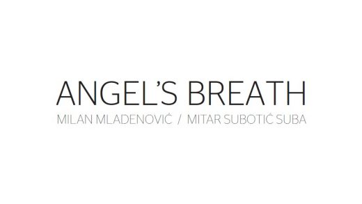 CD preporuka: Milan Mladenović i Mitar Subotić Suba – Angel’s Breath