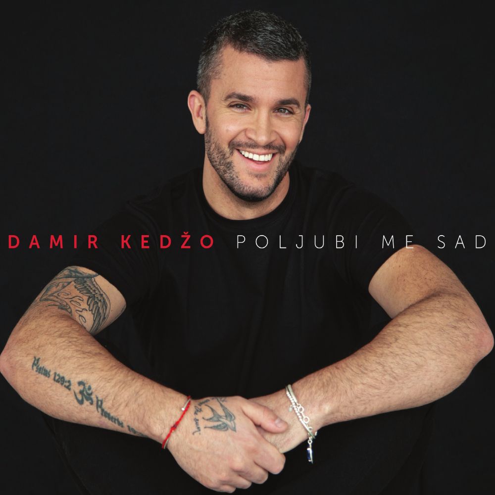 U prodaji novi album Damira Kedže Poljubi me sad