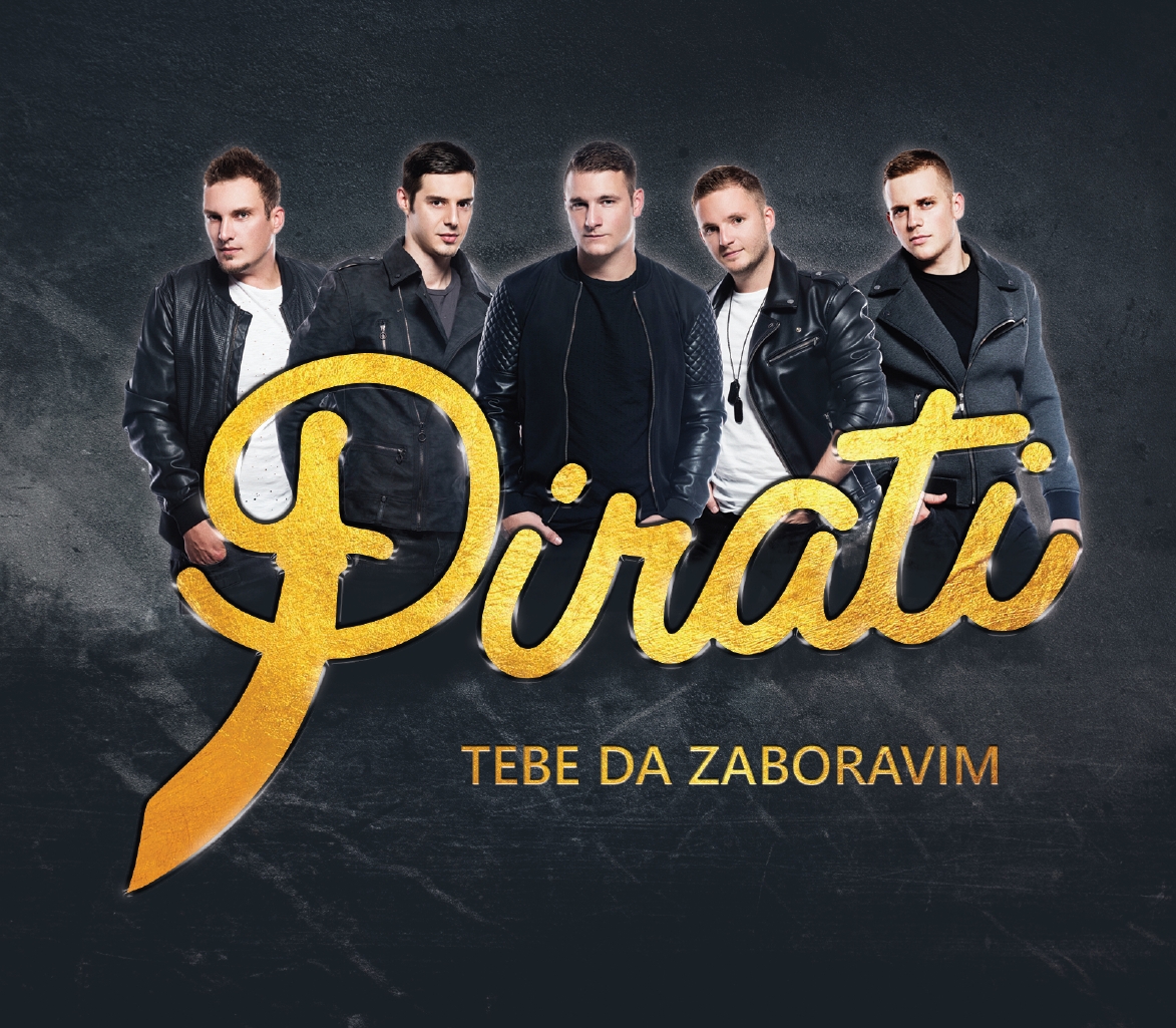 Sve popularnija grupa Pirati objavila album prvijenac Tebe da zaboravim