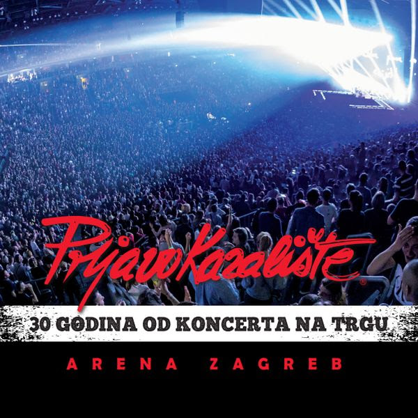 “30 godina od koncerta na trgu, Arena Zagreb” Prljavog kazališta najprodavaniji vinil mjeseca