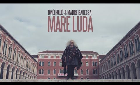 MARE LUDA – TONCI HULJIC & MADRE BADESSA