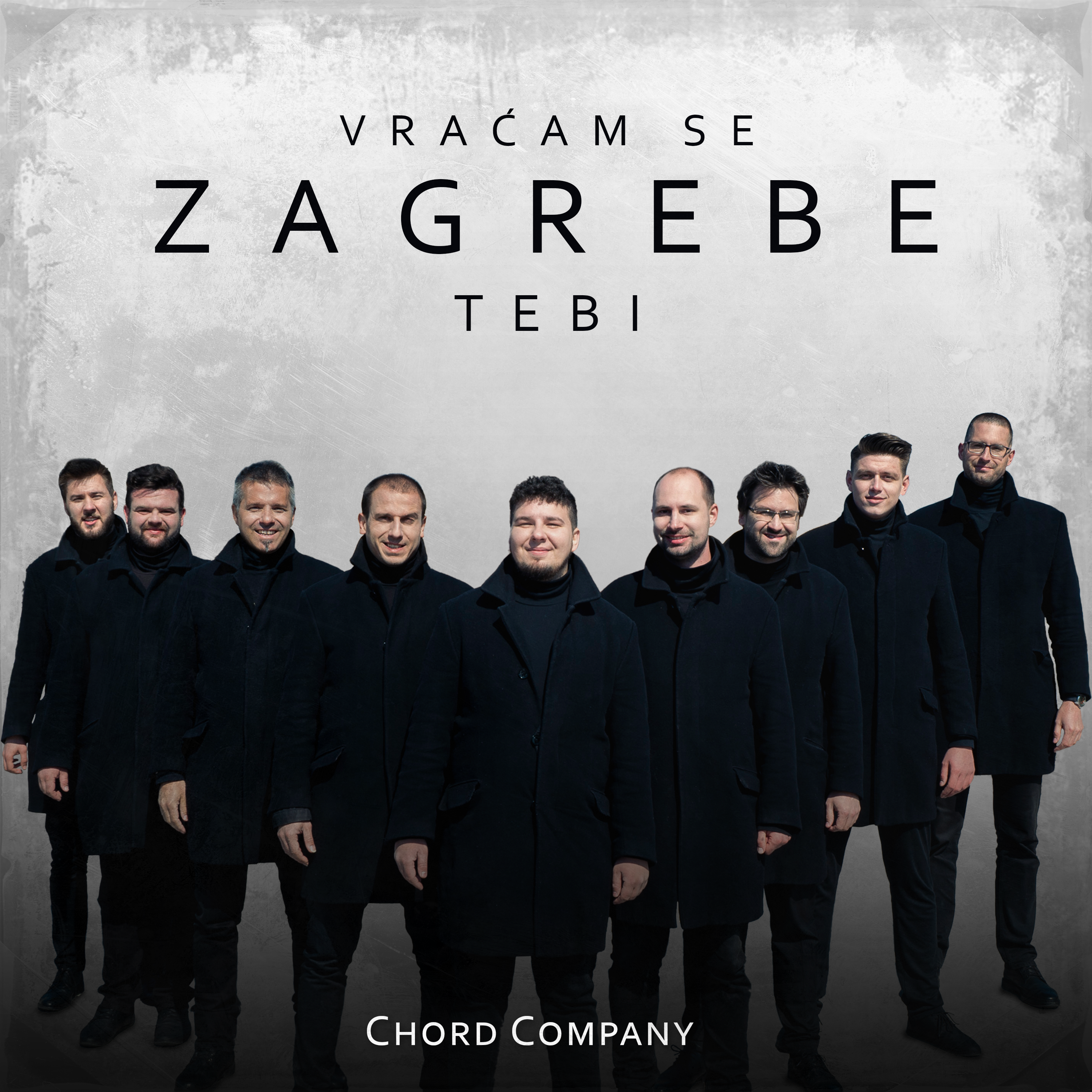 Chord Company – Vraćam se Zagrebe tebi