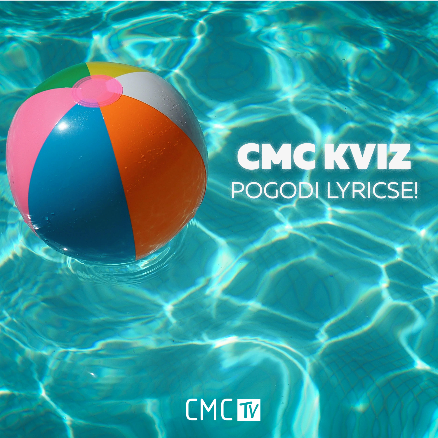 CMC kviz – Pogodi ljetne lyricse!