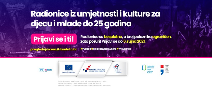 U tijeku su prijave za umjetničke i kulturne radionice u sklopu projekta „Progledaj srcem online“