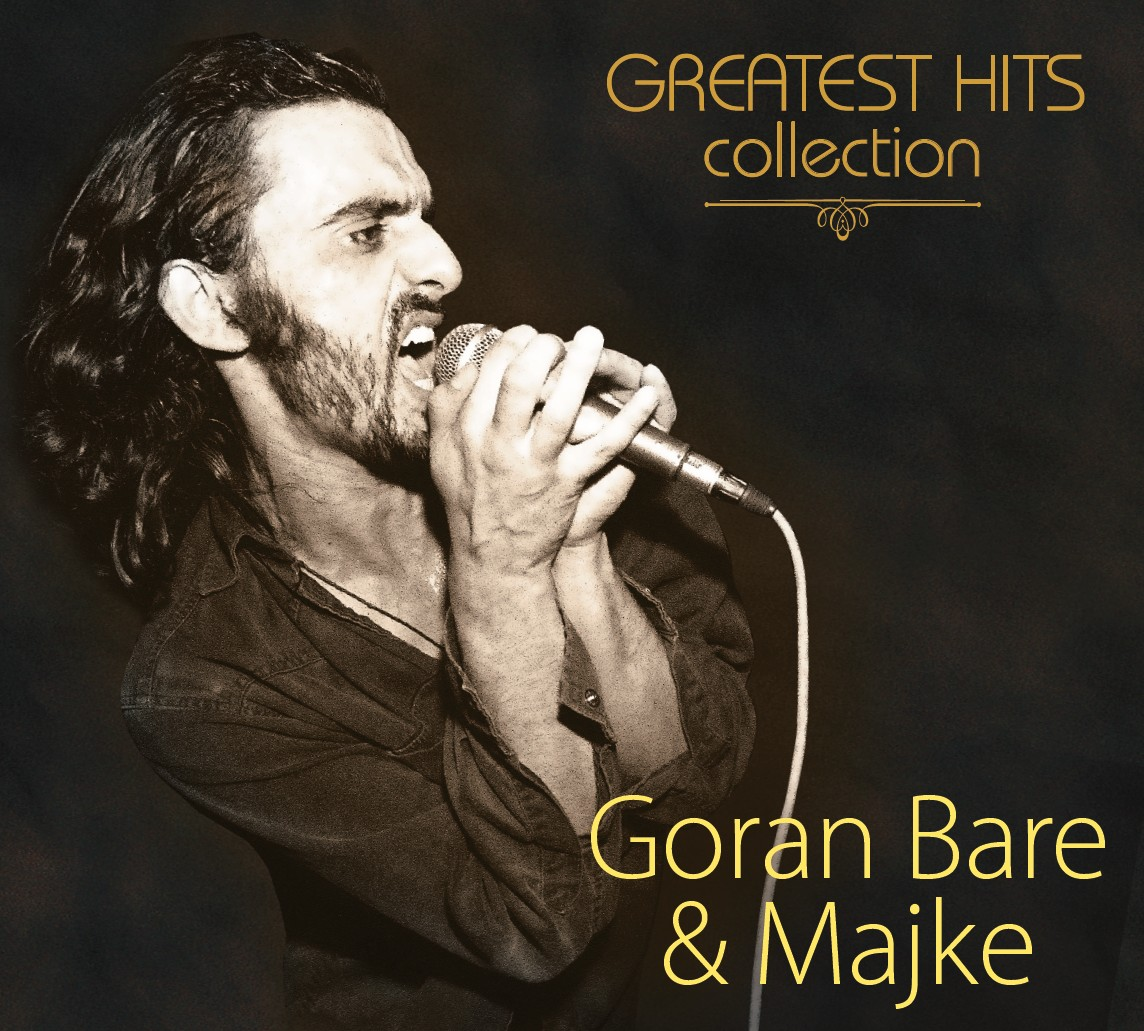 CD preporuka: Goran Bare & Majke “Greatest Hits Collection”