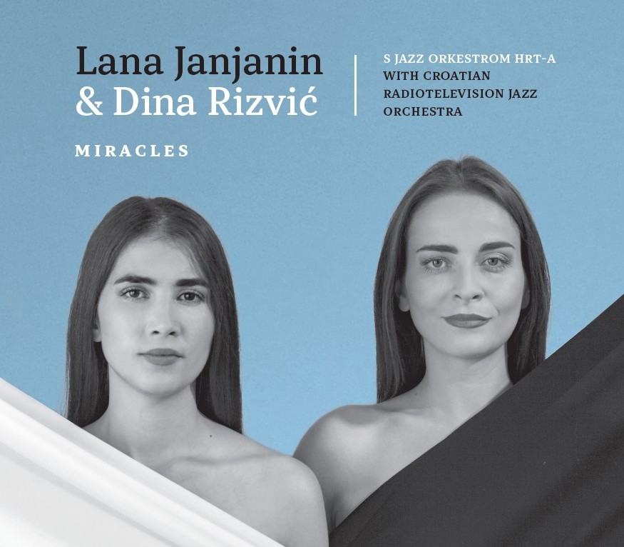 Album “Miracles” Lane Janjanin i Dine Rizvić zaživjet će i na beogradskoj pozornici