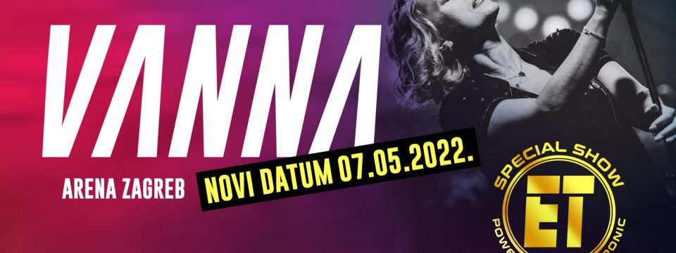 Koncert “Vanna, 30 godina – Puna memorija” u Areni Zagreb
