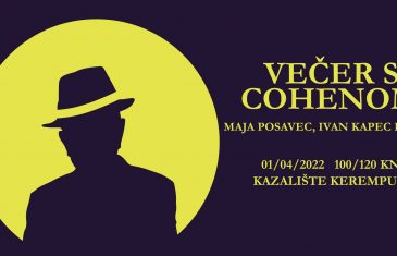 Večer s Cohenom uz Maju Posavec, Ivana Kapeca i bend