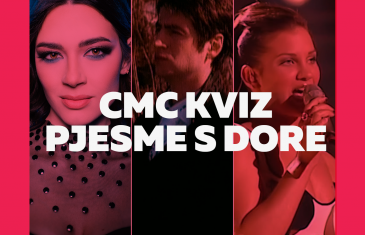 CMC KVIZ – Koliko dobro poznaješ pjesme s Dore?