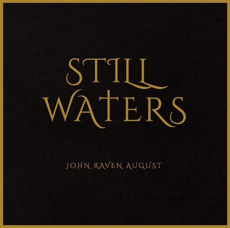 Objavljeno vinilno izdanje “J.R. August -Still Waters”