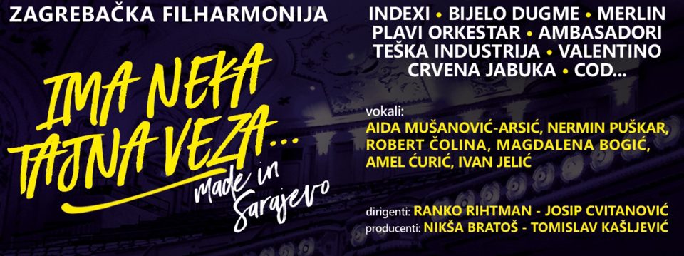 Koncert “Ima neka tajna veza – Made in Sarajevo” u Šibeniku i Opatiji