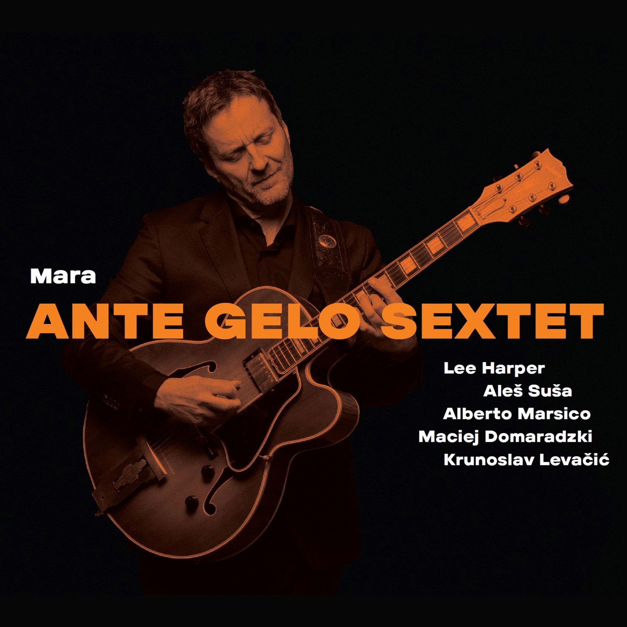 Ante Gelo Sextet i izvrsna “Mara”