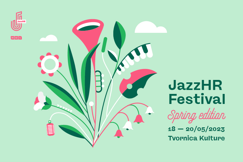 JazzHR najavljuje 3 dana vrhunske glazbe na proljetnom izdanju festivala od 18. do 20. svibnja JazzHR najavljuje 3 dana vrhunske glazbe na proljetnom izdanju festivala od 18. do 20. svibnja
