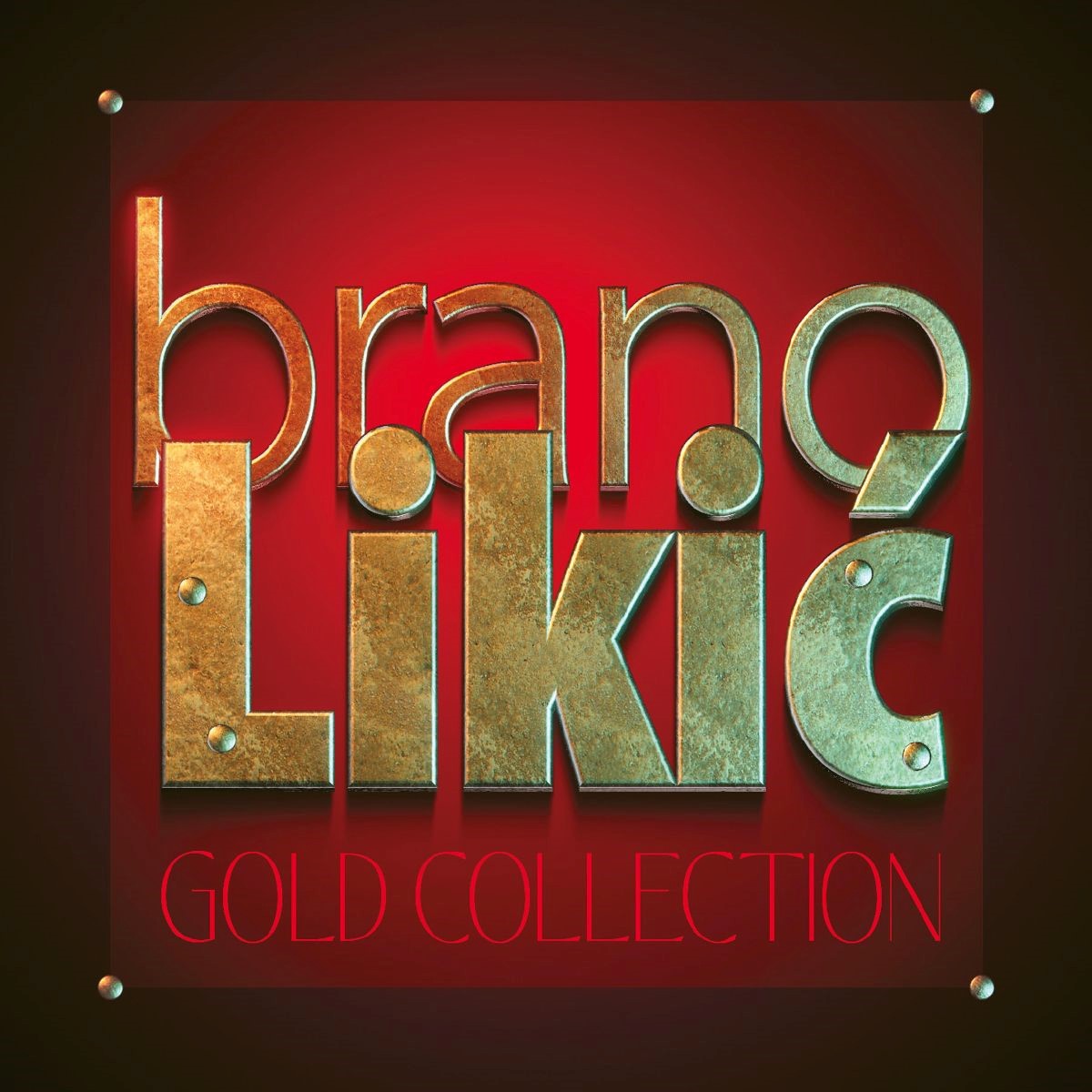 U prodaji je “Gold Collection” Brane Likića