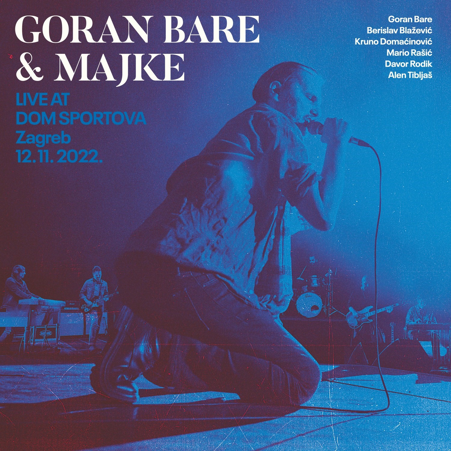 U prodaji Blu-Ray Gorana Bare & Majki “Live at Dom sportova, Zagreb – 12. 11. 2022.”