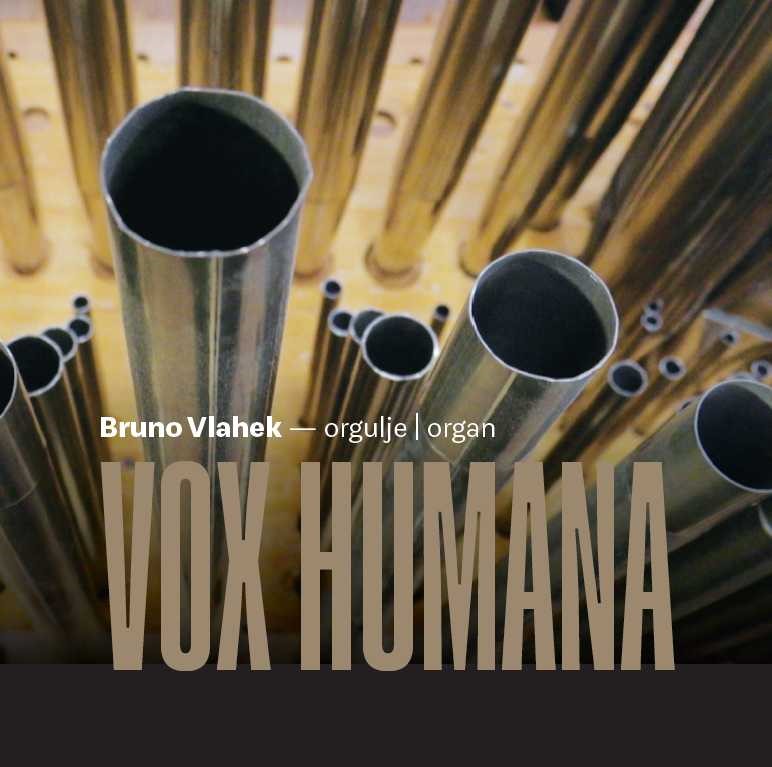 Cijenjeni pijanist Bruno Vlahek predstavlja izdanje “Vox Humana”