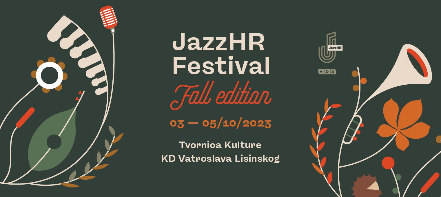 TRI DANA XXL GLAZBENIH DOŽIVLJAJA JazzHR Festival – Fall edition