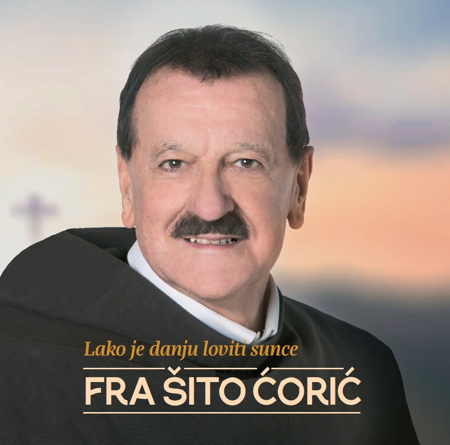 Fra Šito Čorić predstavlja autorski album “Lako je danju loviti sunce”