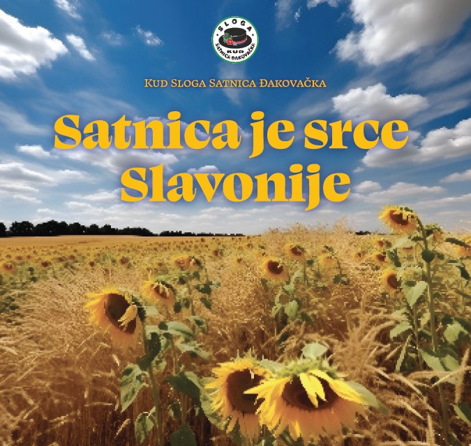 KUD Sloga Satnica Đakovačka predstavlja album “Satnica je srce Slavonije”