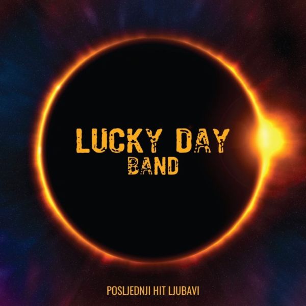 Lucky Day Band objavili novi studijski album “Posljednji hit ljubavi”