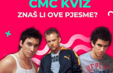 CMC KVIZ – Samo stariji od 25 znat će ovih 10 pjesama