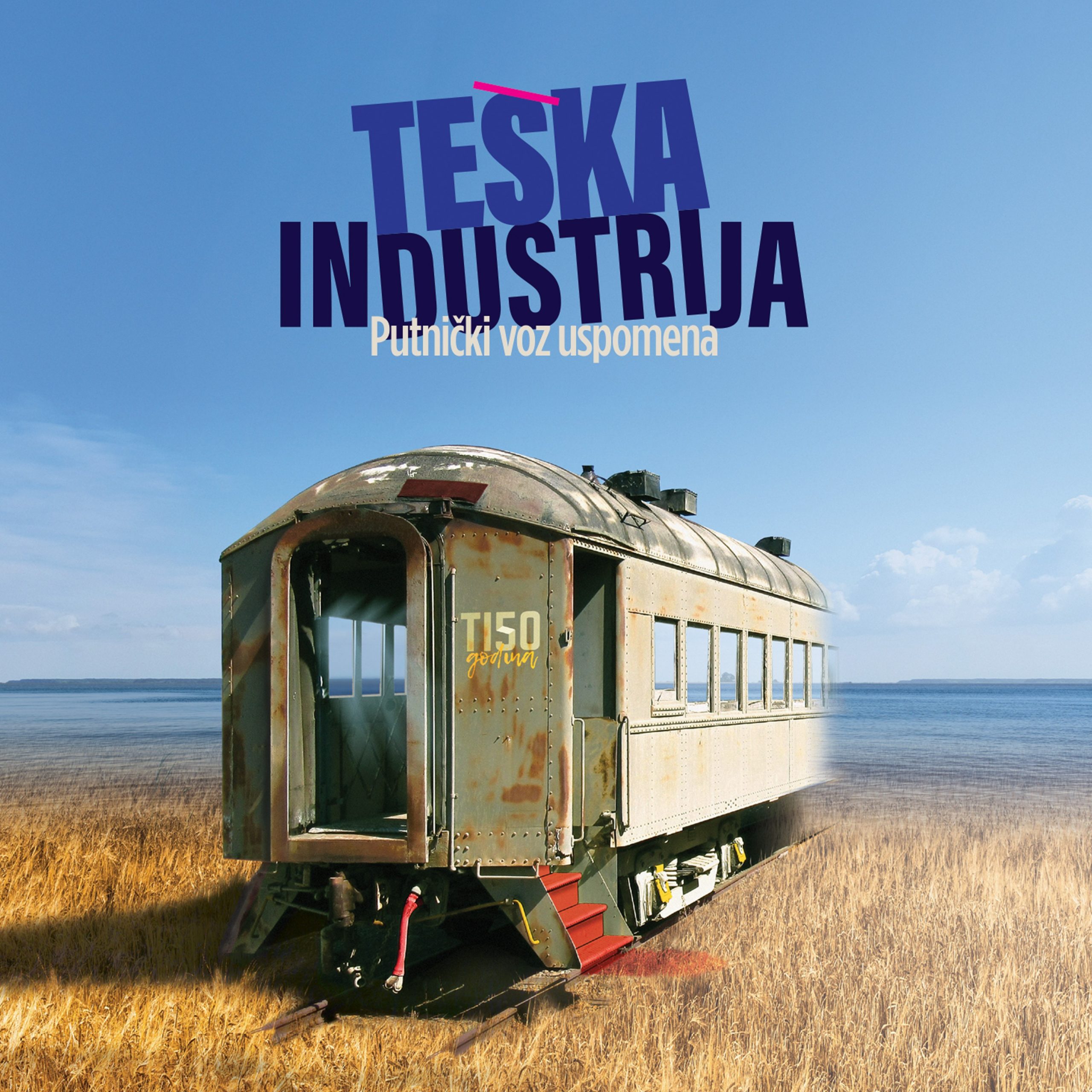 Teška industrija za pedeseti rođendan snimila novi studijski album “Putnički voz uspomena”