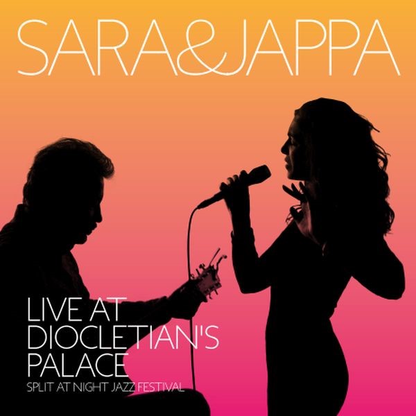 Live at Diocletian’s Palace – Sara & Jappa predstavljaju jazz na splitski način