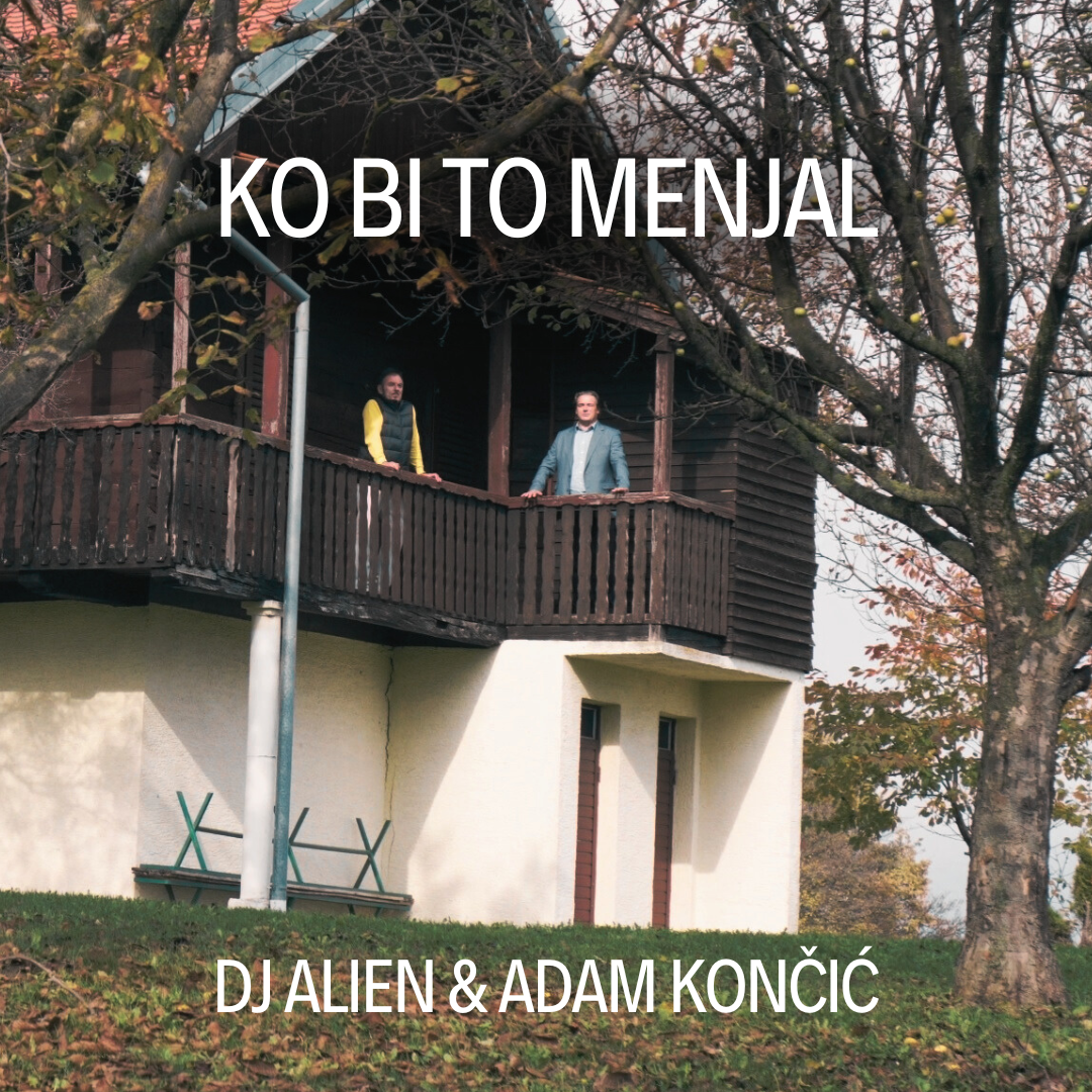 DJ Alien i Adam Končić predstavljaju odu Zagorju u singlu “Ko bi to menjal”