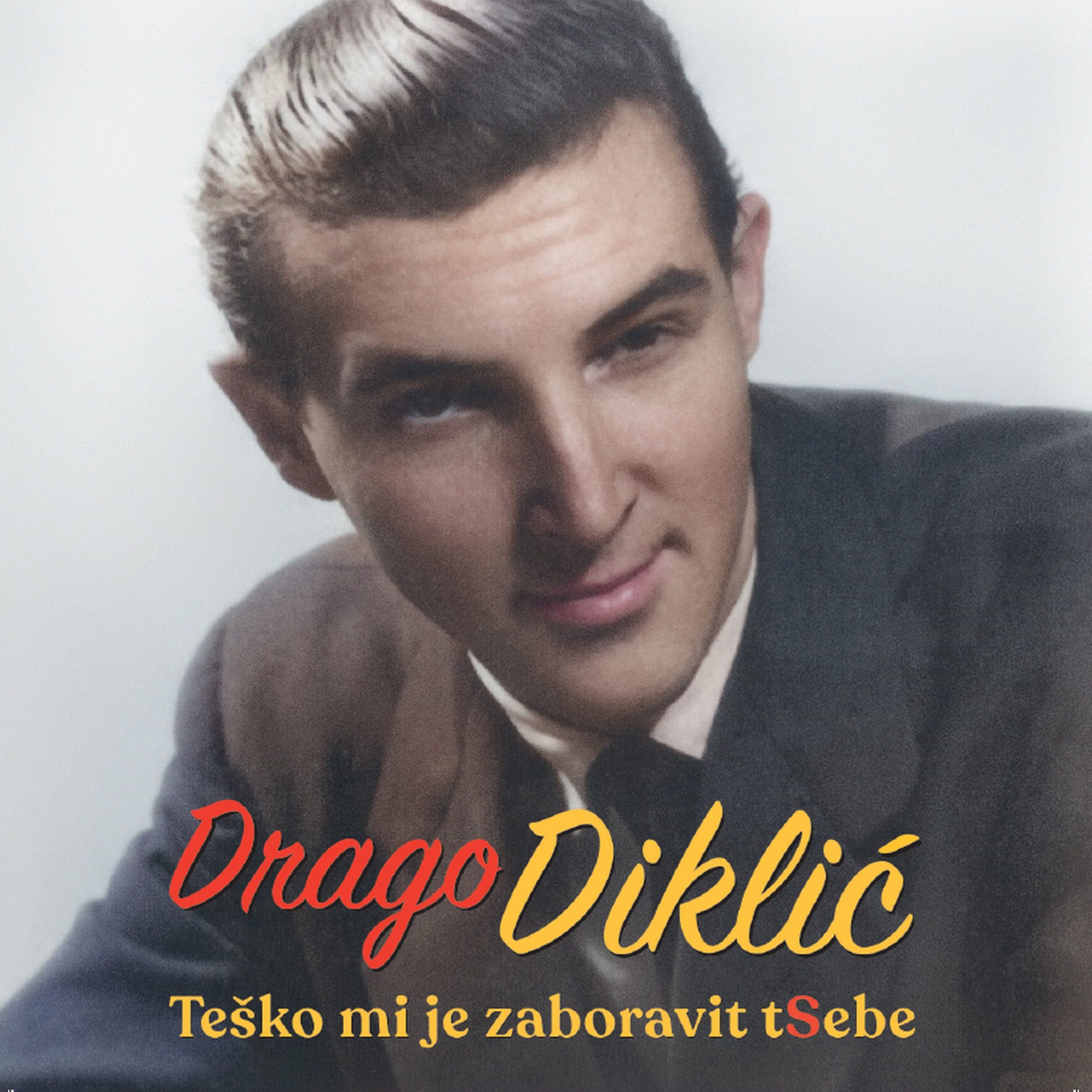 LP “Teško mi je zaboraviti t(S)ebe” Drage Diklića od danas je u prodaji