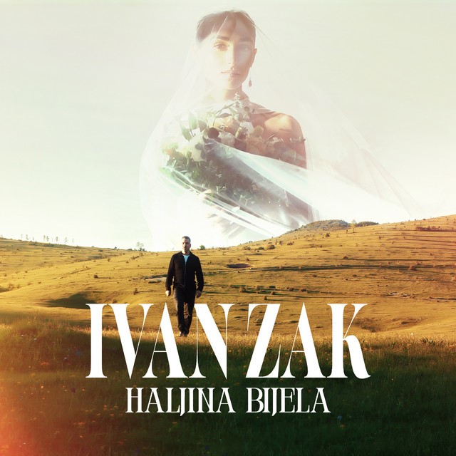 Ivan Zak predstavlja novi singl i videospot “Haljina bijela” – pjesmu o ljubavi koja ostavlja bez daha