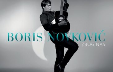 “Zbog nas” – novi studijski album Borisa Novkovića