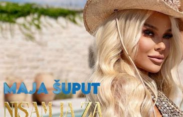 Nisam ja za male stvari, novi singl i spot Maje Šuput