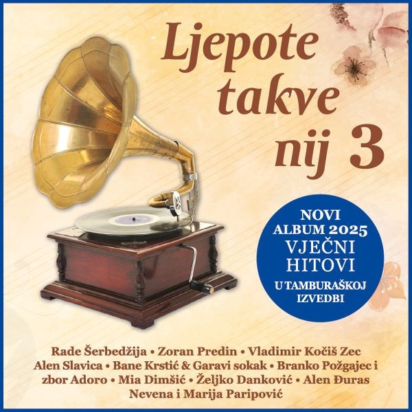 Ljepote takve nij 3 – glazba koja diše na tamburama Ljepote takve nij 3 – glazba koja diše na tamburama