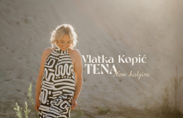 Vlatka Kopić Tena oduševila novim spotom i pjesmom Nove haljine
