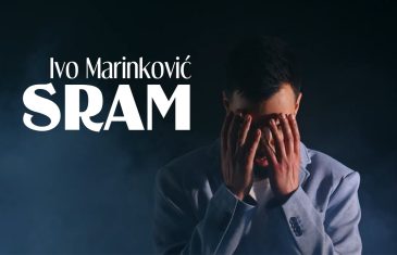Ivo Marinković predstavio spot za pjesmu Sram