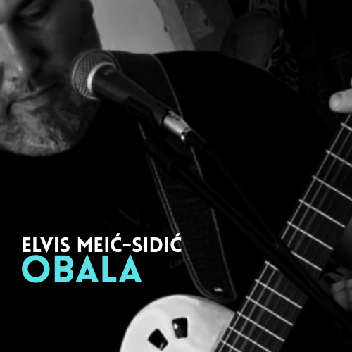 Elvis Meić-Sidić predstavlja novi singl i spot Obala