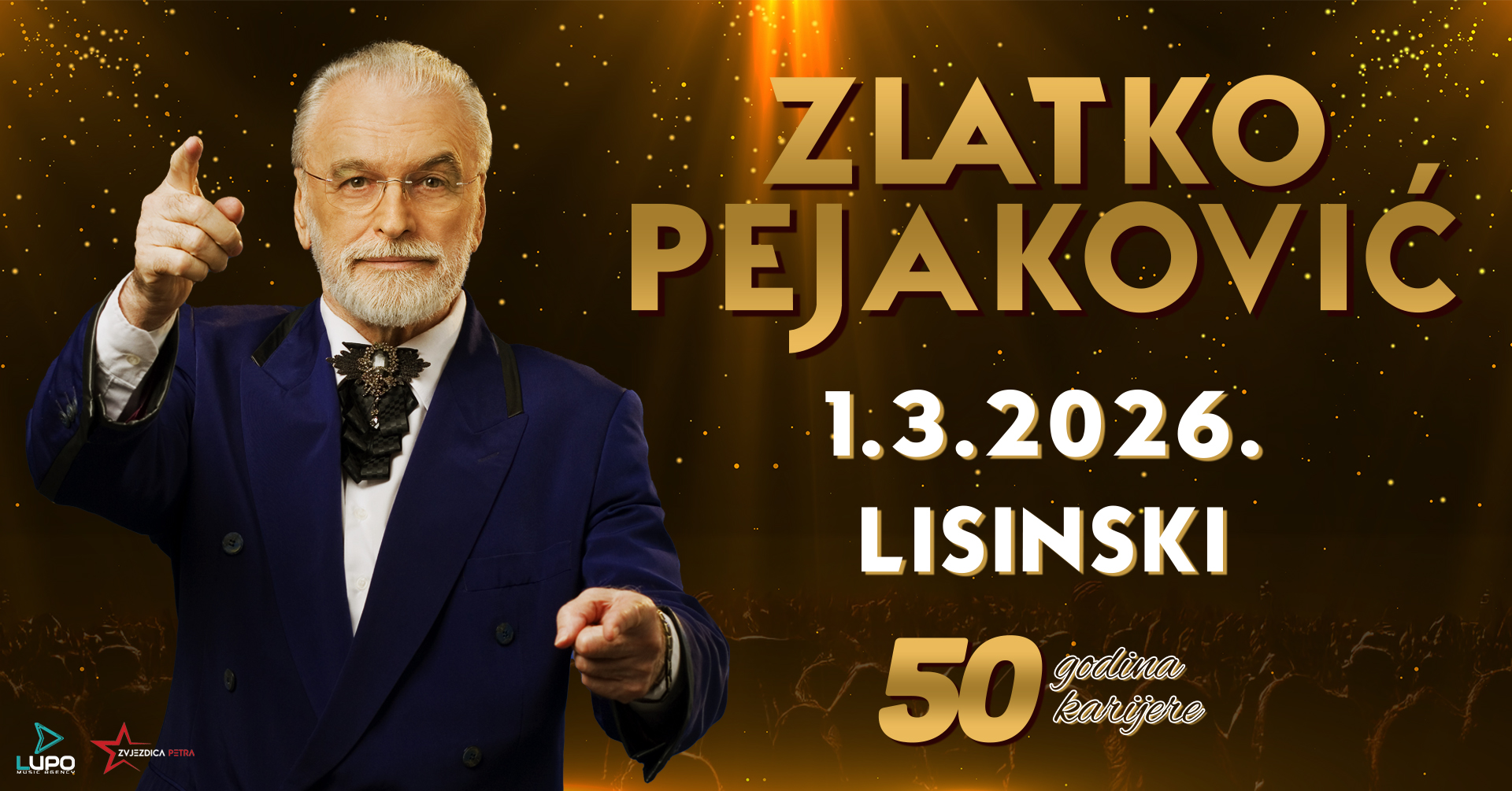 Za slavljenički koncert  Zlatka Pejakovića u Lisinskom u prodaji još samo stotinjak ulaznica Na koncertu gostuju Tonči Huljić i Vlado Kalember!