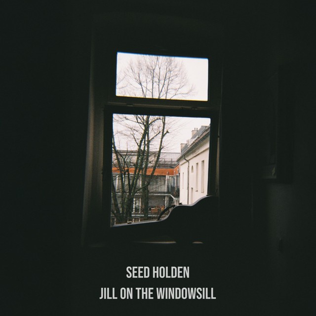 Seed Holden predstavlja pjesmu Jill On The Windowsill