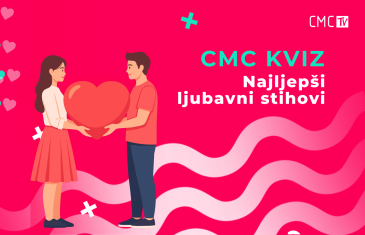 CMC kviz: Ususret Valentinovu – nastavite najljepše ljubavne stihove!