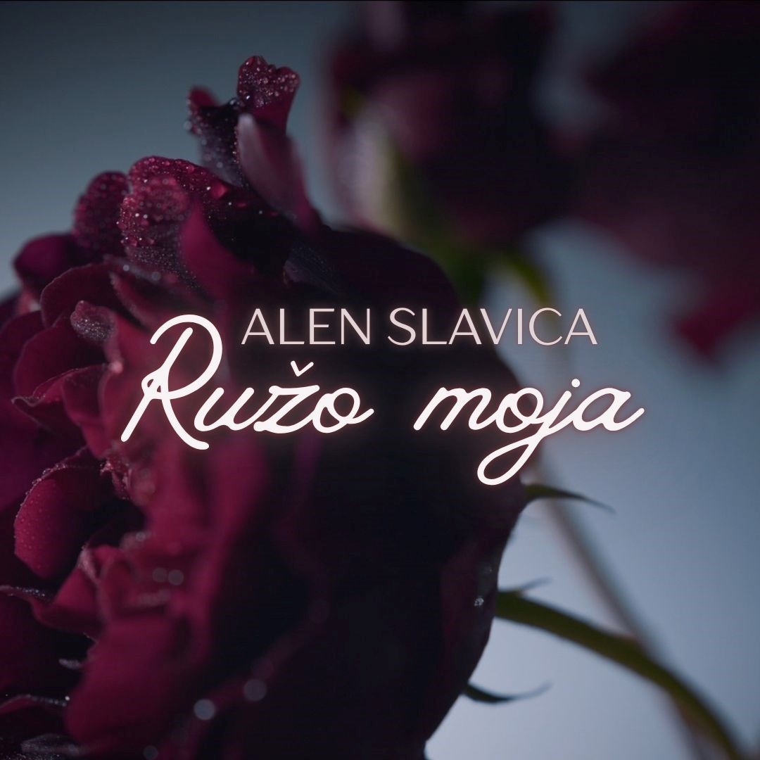 Alen Slavica predstavlja novi singl Ružo moja
