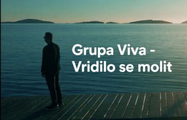 Grupa Viva pogađa u sridu emocijom i najljepšom porukom ljubavi u novoj pjesmi Vridilo se molit