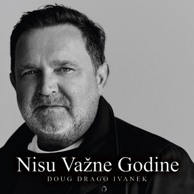 Doug Drago Ivanek objavio videospot za pjesmu Nisu važne godine